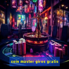 coin master giros gratis